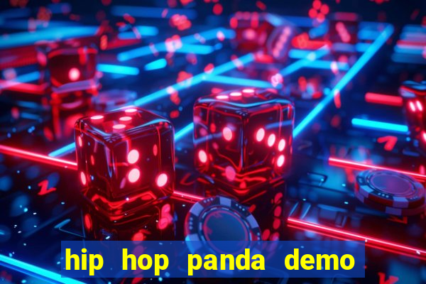 hip hop panda demo hip hop